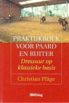 Dressuur op klassieke basis door Christian Pläge