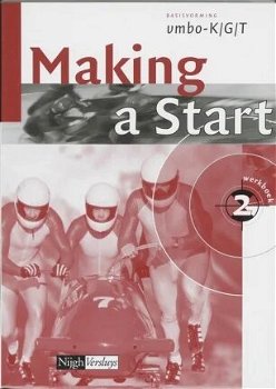 Making a start , werkboek, basisvorming vmbo-K/G/T - 0