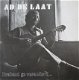 Ad De Laat ‎– Brabant, Ge Verandert... LP - 1 - Thumbnail