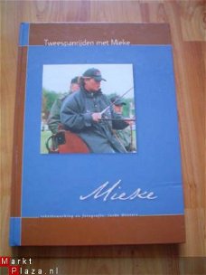 Tweespanrijden met Mieke door M. van Tergouw