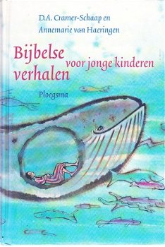 Bijbelse verhalen voor jonge kinderen door D.A Cramer-Schaap - 1