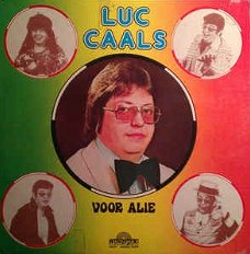 LP: Luc Caals: Voor Alie