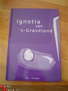 Ignotia van 's Graveland door W.J. Fecken