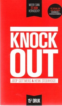 Knock out door Joop Gottmers & Henk Stoorvogel - 1