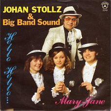 Johan Stollz & Big Band Sound ‎: Hello, Hello (1981)