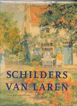 Schilders van Laren door Carole Denninger-Schreuder - 1