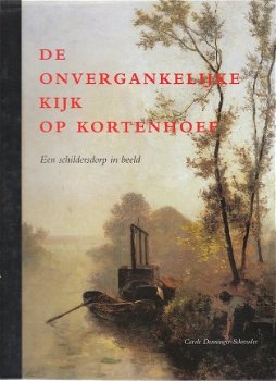 De onvergankelijke kijk op Kortenhoef, Denninger-Schreuder - 1