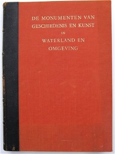 Waterland en Omgeving: NL Monumenten v Geschiedenis en Kunst