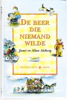 De beer die niemand wilde door Janet & Allan Ahlberg