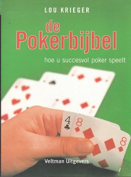 De pokerbijbel door Lou Krieger (pokeren poker spelen) - 1