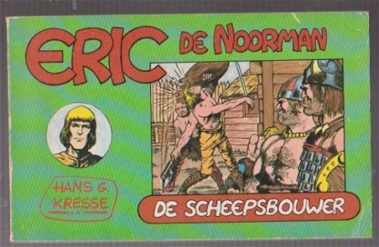 Eric de Noorman De scheepsbouwer - 1