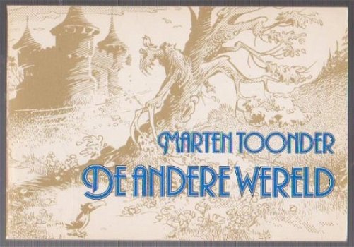 Maarten Toonder De andere wereld - 1