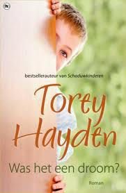 Torey Hayden Was het een droom - 1