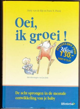 Hetty van Rijt en Frans X. Plooij Oei, ik groei! - 1