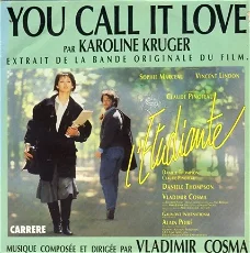 Karoline Kruger :  You Call It Love (1988)