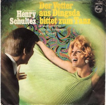 Orchester Henry Schultez : Der Vetter Aus Dingsda Bittet Zum Tanz (1968) - 1