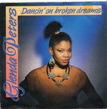 Glenda Peters ‎ Dancin' On Broken Dreams (1986) - 0