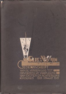 Olie en wijn, gedenkschrift 1931 (Ermelo)