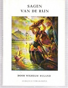 Sagen van de Rijn door Wilhelm Ruland