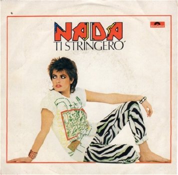 Nada : Ti Stringerò (1982) - 0