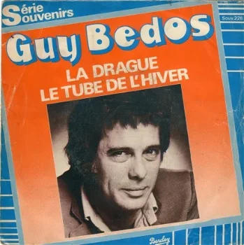 Guy Bedos ‎: La Drague (1980) - 1
