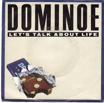 Dominoe : Let's talk about life (1988) - 1