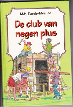 M.H. Karels-Meeuse De club van negen plus - 1