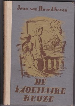 Jean van Noordhoven De moeilijke keuze - 1