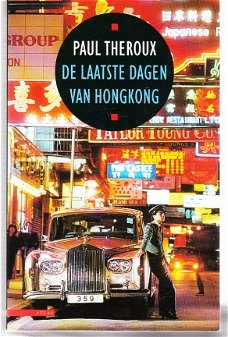 De laatste dagen van Hongkong door Paul Theroux