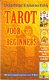 Tarot voor beginners door E. Bürger & J. Fiebig - 1 - Thumbnail