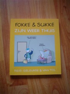 Fokke & Sukke zijn weer thuis door Reid, Geleijnse & van Tol
