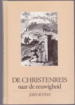 John Bunyan: De Christenreis naar de eeuwigheid - 1