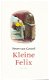 KLEINE FELIX - Peter van Gestel - 1 - Thumbnail