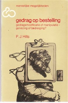 Gedrag op bestelling door P.J. Hilts - 1