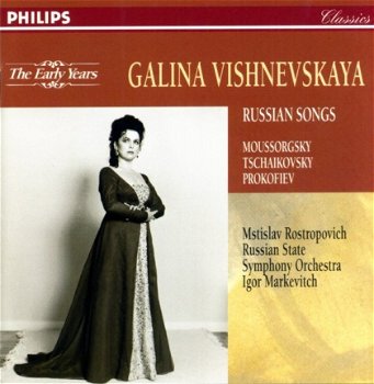 Galina Vishnevskaya - Russian Songs The Early Years CD - 1
