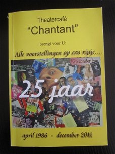 25 jaar Theatercafe Chantant