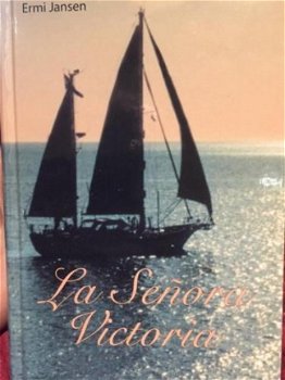 Ermi Jansen - La Señora Victoria (Hardcover/Gebonden) Nieuw - 1