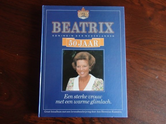 Beatrix koningin der Nederlanden - 50 jaar. - nr. 1