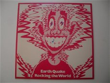 LP - EARTH QUAKE - Rocking the world