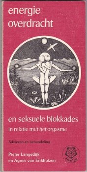 Pieter Langedijk, A.v. Enkhuizen: Energieoverdracht en seksuele blokkades - 1