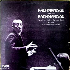 LP - RACHMANINOV CONDUCTS RACHMANINOV