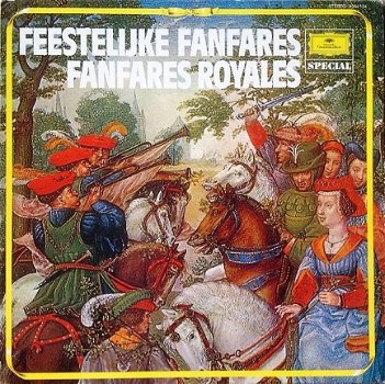 LP - Mozart * Delalande * Charpentier * Haydn - Feestelijke Fanfares - 0