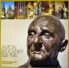 LP - Anton Brückner 1824 - 1974 - Vocaal