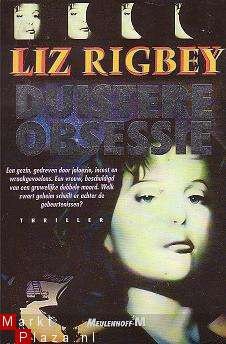 Liz Rigbey - Duistere obsessie - 1