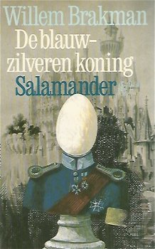 Willem Brakman, De blauw-zilveren koning - 1