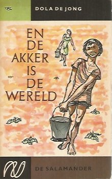 Dola de Jong; En de akker is de wereld - 1