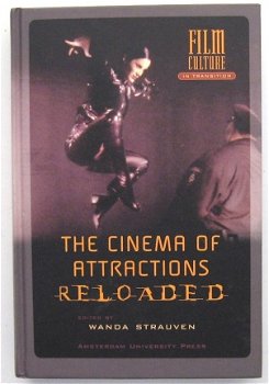 The Cinema of Attractions Reloaded 2006 Strauven (ed.) Film - 1