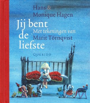 JIJ BENT DE LIEFSTE - Hans & Monique Hagen - 0