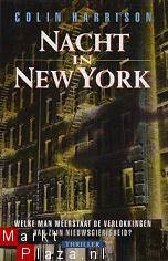 Colin Harrison - Nacht in New York - 1