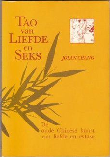 Jolan Chang: Tao van Liefde en Seks